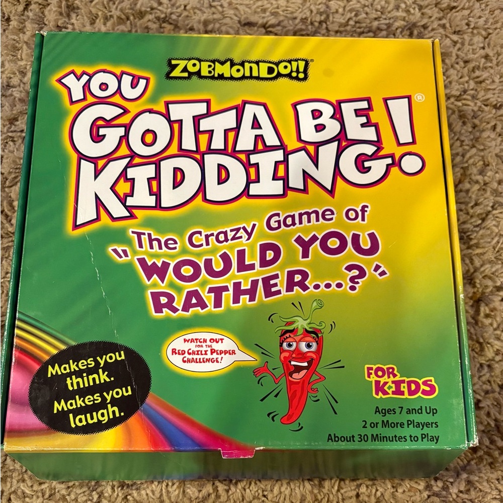 You Gotta Be Kidding! The Crazy Game of "would you rather...?